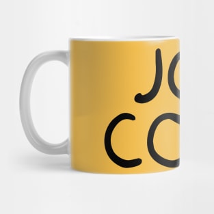 Joe Cool Mug